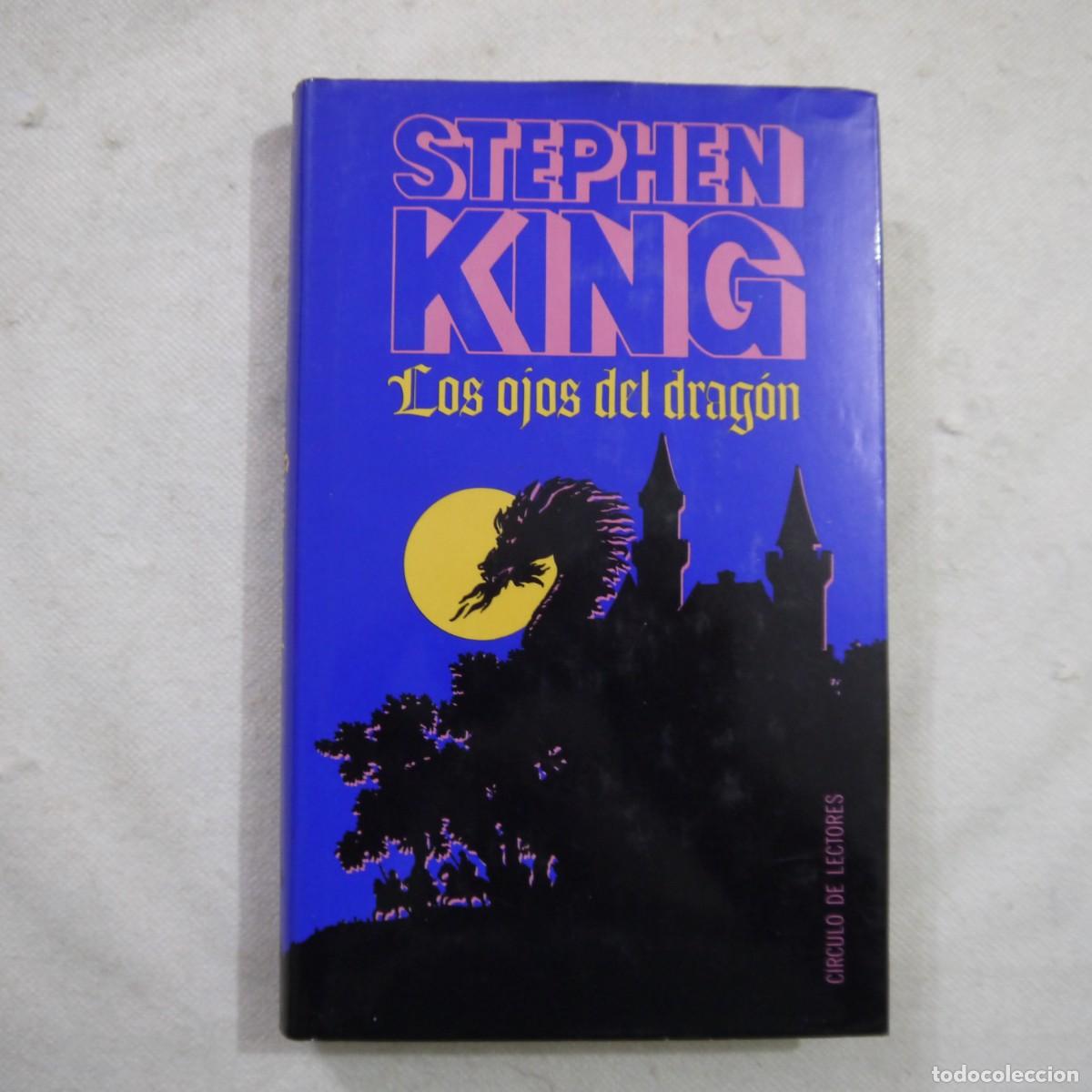 Libros de segunda mano: LOS OJOS DEL DRAG&Oacute;N - STEPHEN KING - C&Iacute;RCULO DE LECTORES - Foto 1