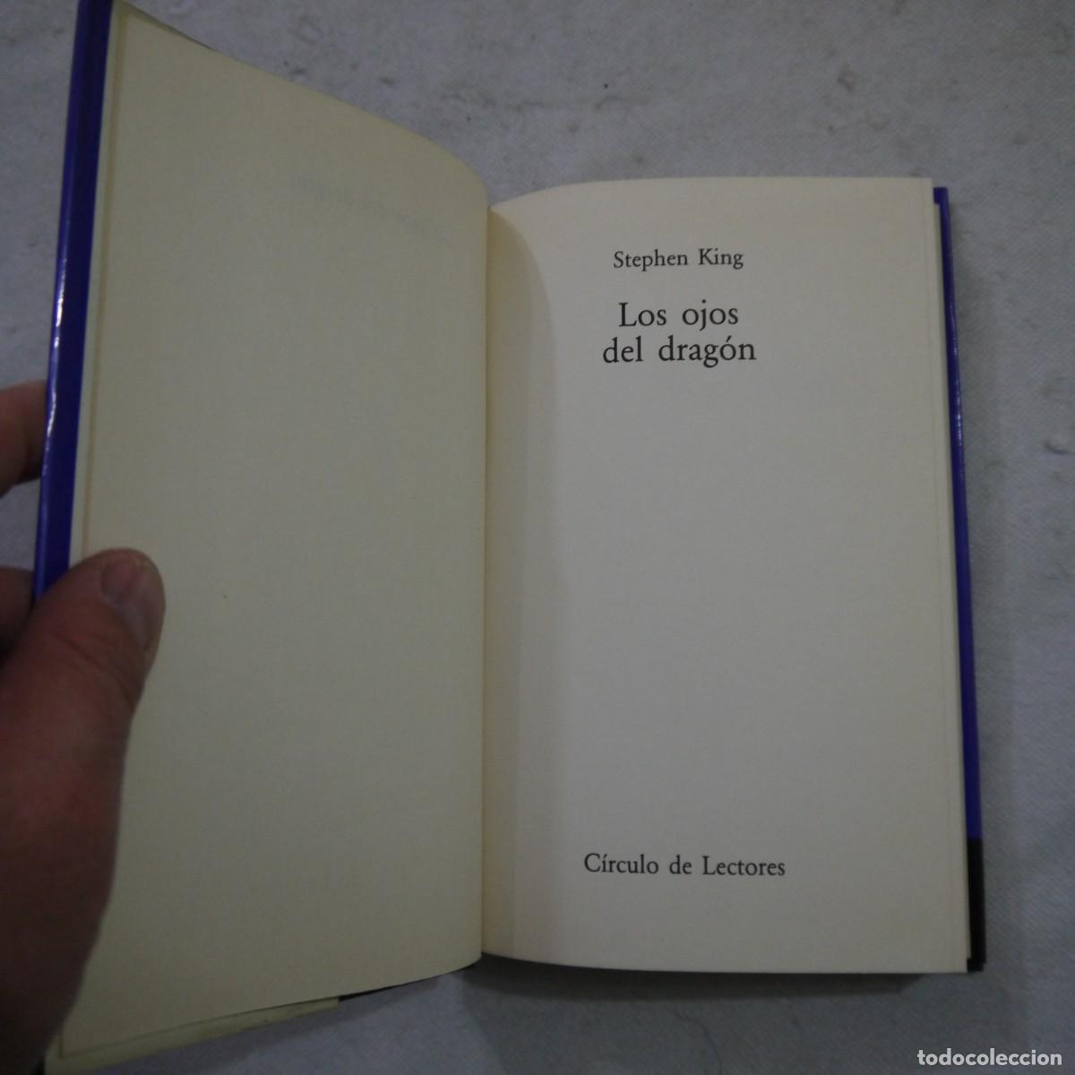 Libros de segunda mano: LOS OJOS DEL DRAG&Oacute;N - STEPHEN KING - C&Iacute;RCULO DE LECTORES - Foto 4