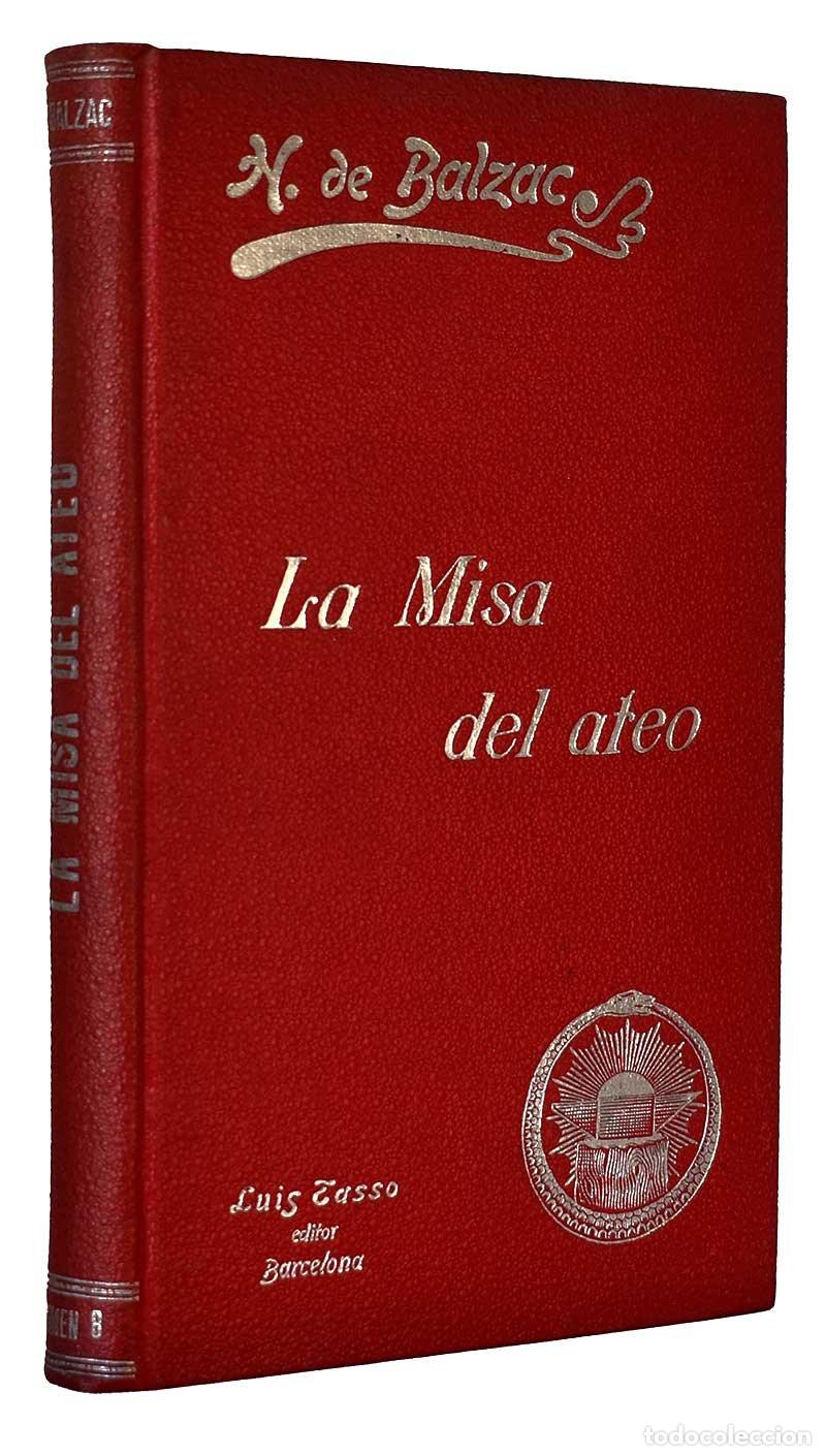 Libros de segunda mano: La Misa del Ateo - H. de Balzac - Foto 1
