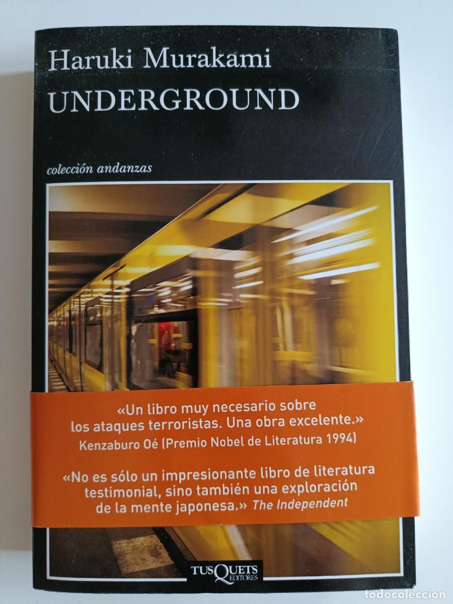 Libros de segunda mano: HARUKI MURAKAMI. UNDERGROUND. TUSQUETS. 2014 - Foto 1