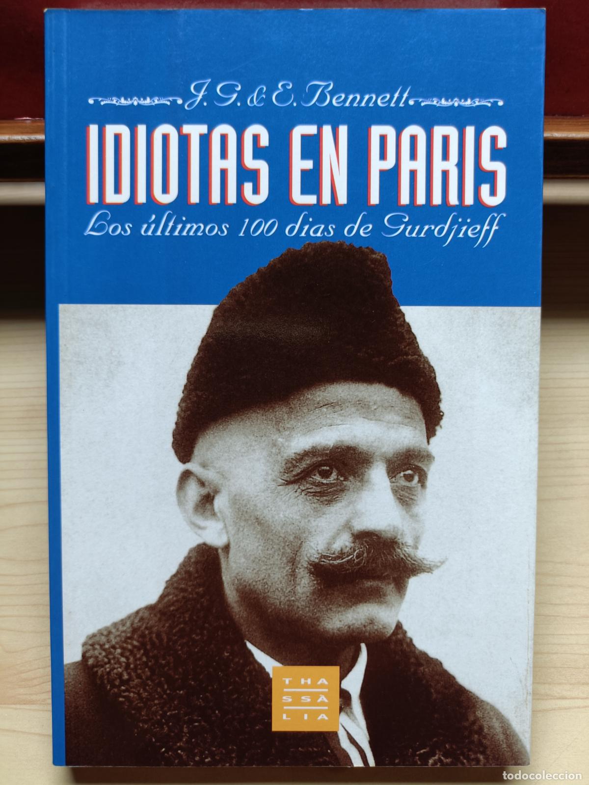 Libros de segunda mano: Idiotas en Par&iacute;s. John Bennett. Thass&agrave;lia, 1996. - Foto 8