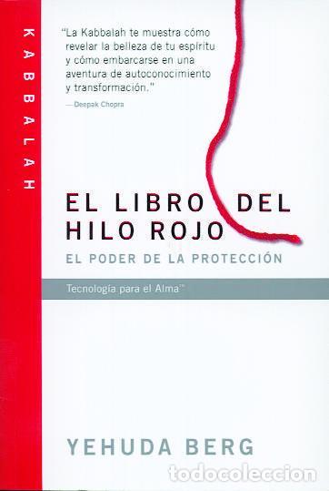 Libros de segunda mano: LIBRO DEL HILO ROJO, EL. - BERG, YEHUDA.