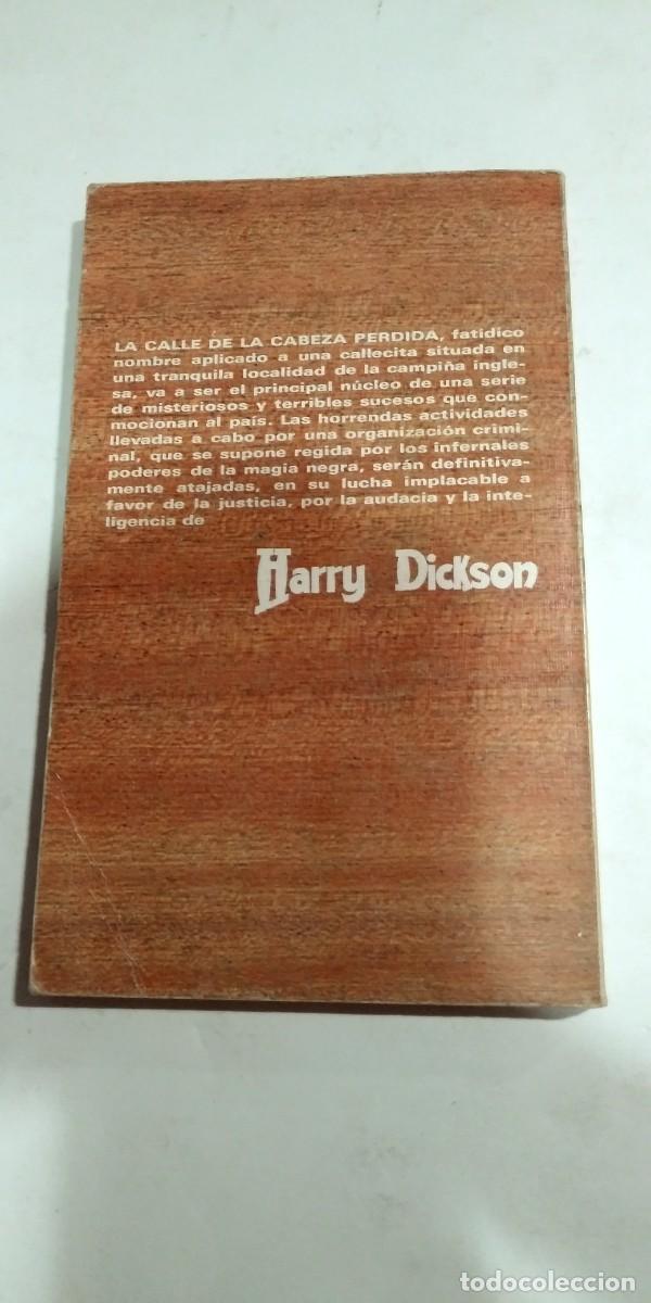 Libros de segunda mano: La calle de la cabeza perdida Harry Dickson - Foto 2