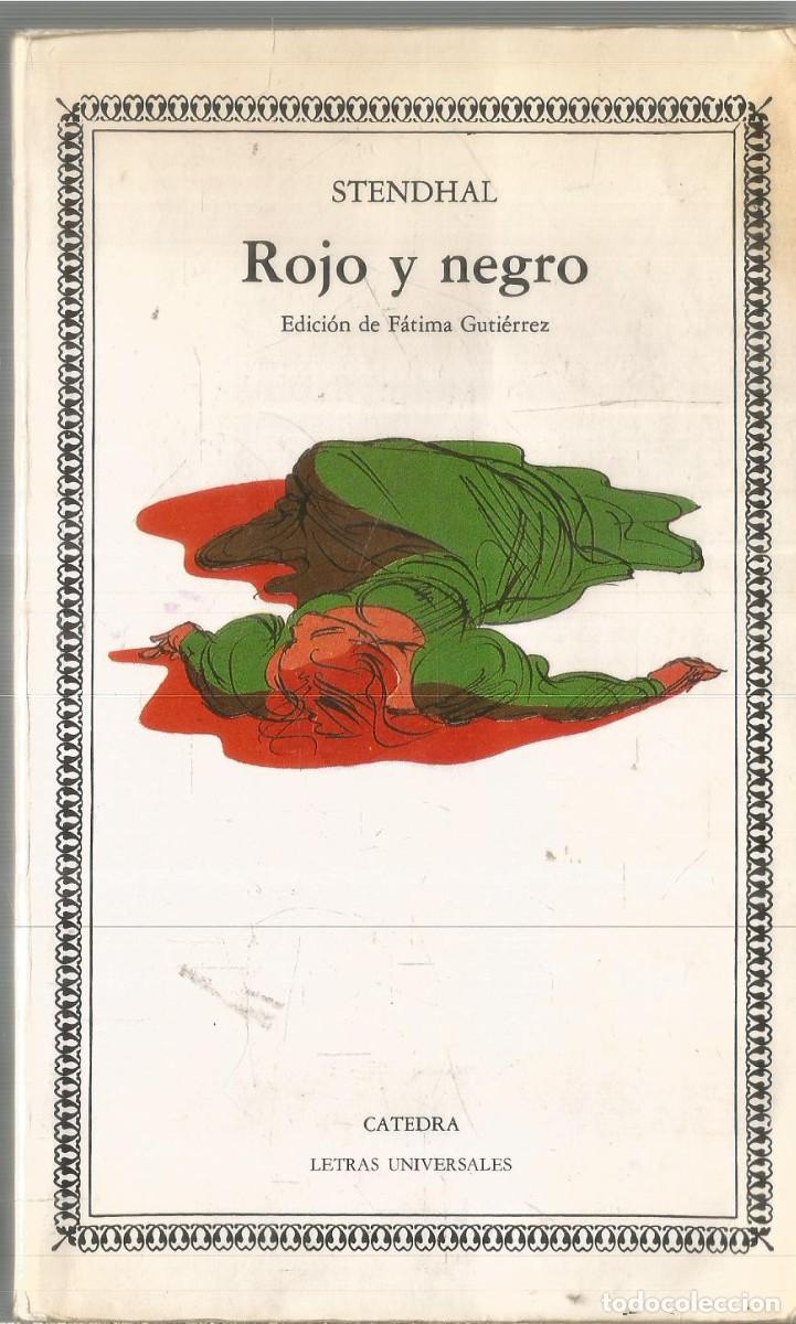 Libros de segunda mano: STENDHAL. ROJO Y NEGRO. CATEDRA - Foto 1