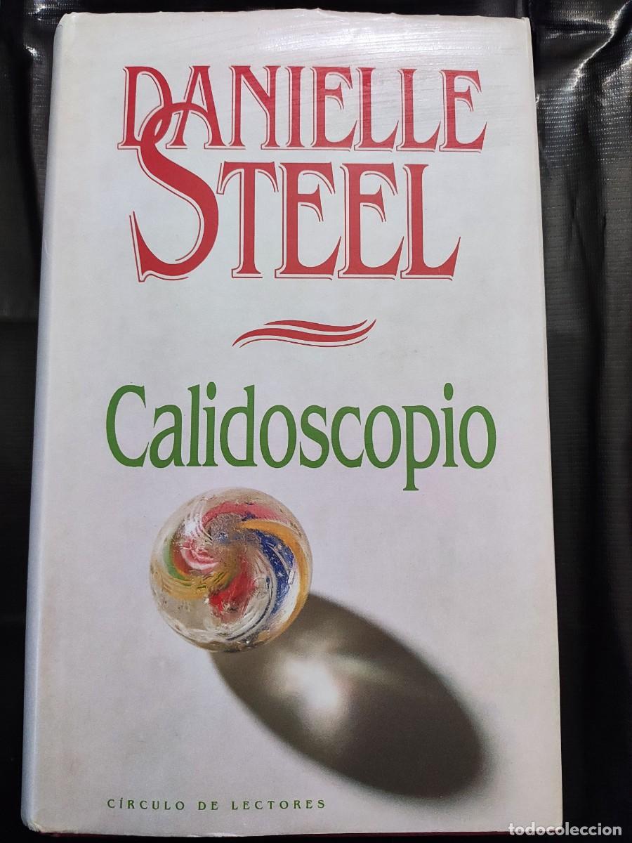 Libros de segunda mano: Libro &rdquo;Calidoscopio&rdquo; Danielle Steel - Foto 1