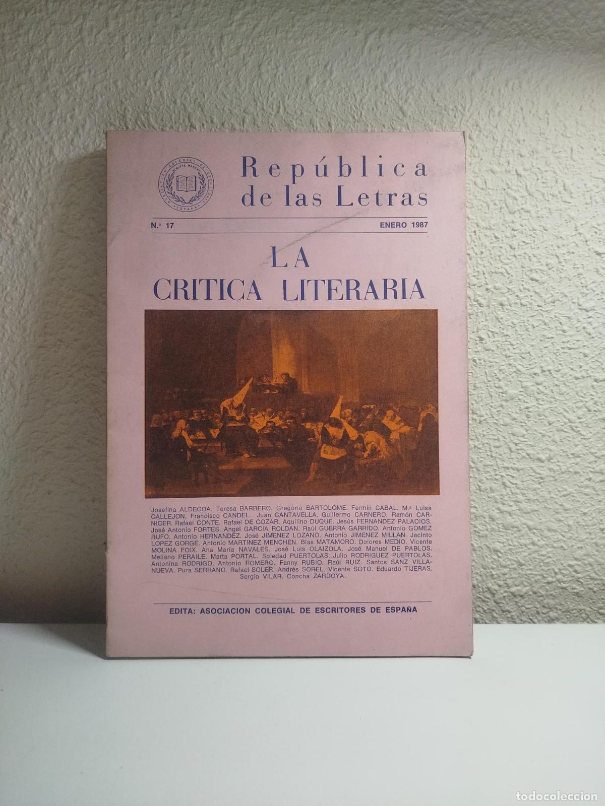 Livres d'occasion: Rep&uacute;blica de las Letras. N&ordm; 17, enero 1987. La cr&iacute;tica literaria. - Vv.aa.