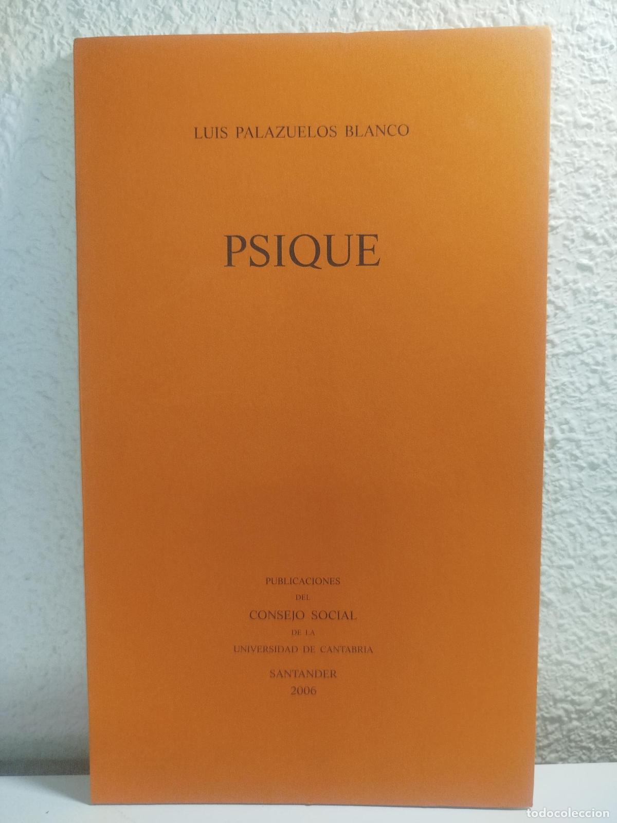 Libros de segunda mano: Psique - Palazuelos Blanco, Luis. - Foto 1