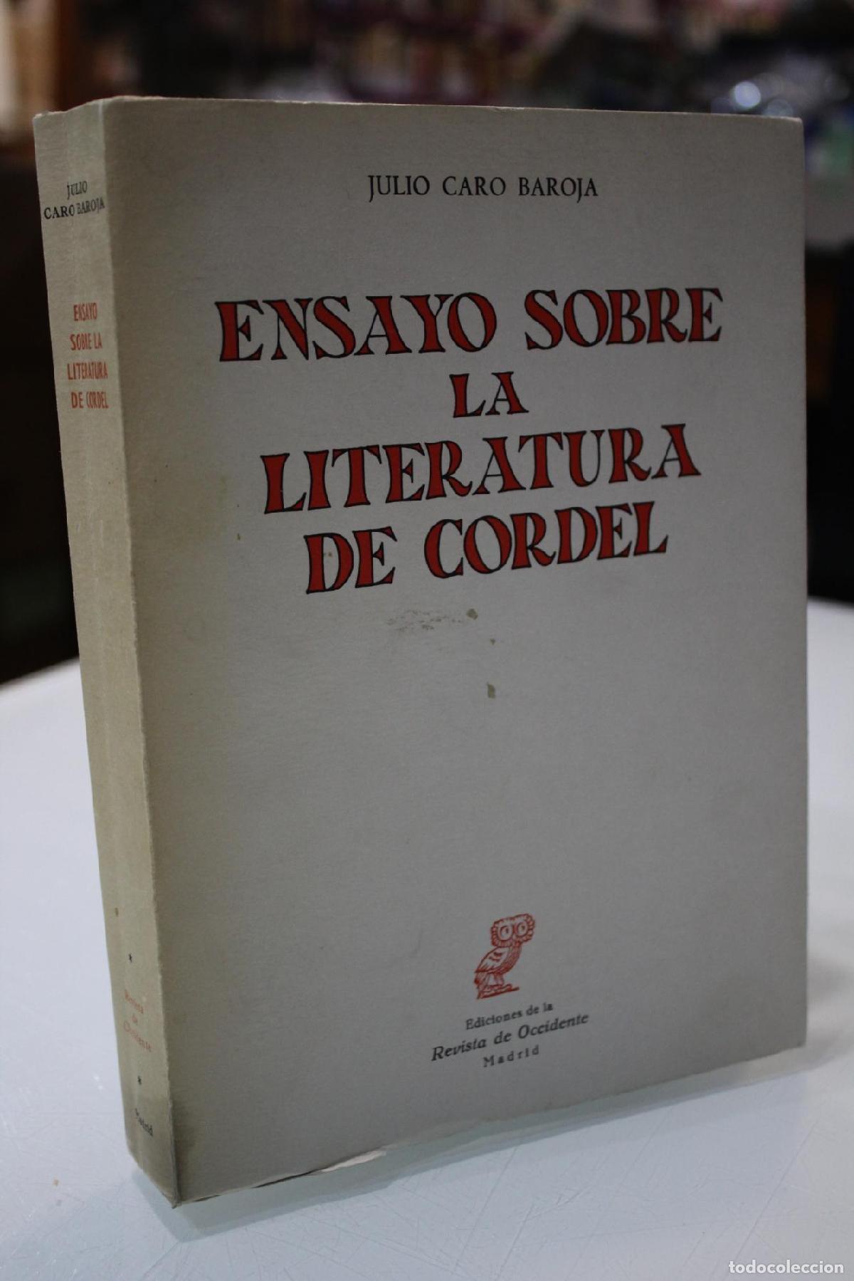Libri di seconda mano: Ensayo sobre la Literatura de Cordel. - Caro Baroja, Julio.