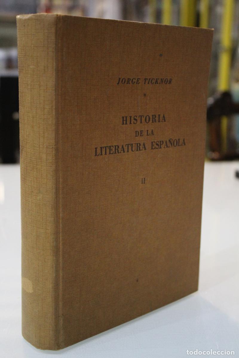 Livres d'occasion: Historia de la literatura espa&ntilde;ola. II - Ticknor, Jorge.