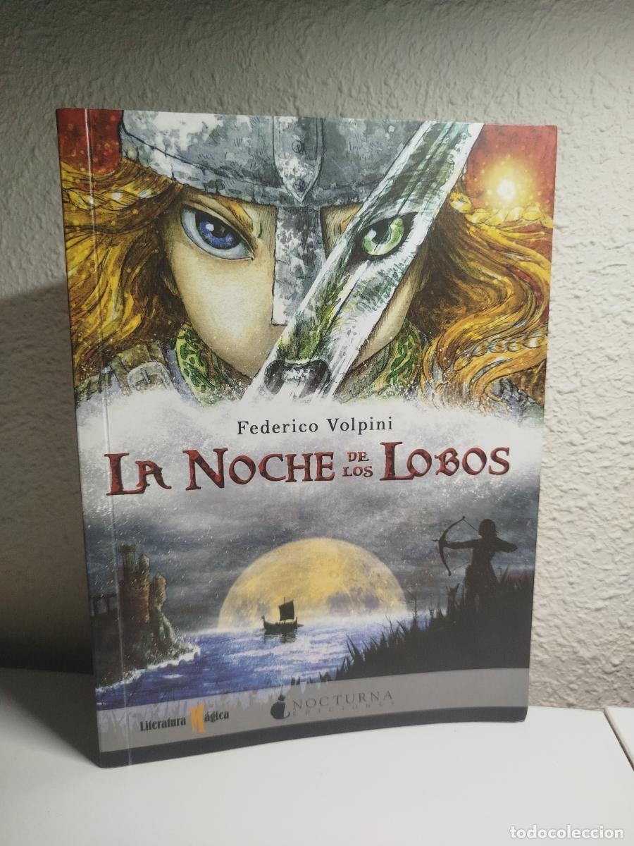 Livres d'occasion: (Dedicado por el autor) La noche de los lobos - Volpini, Federico