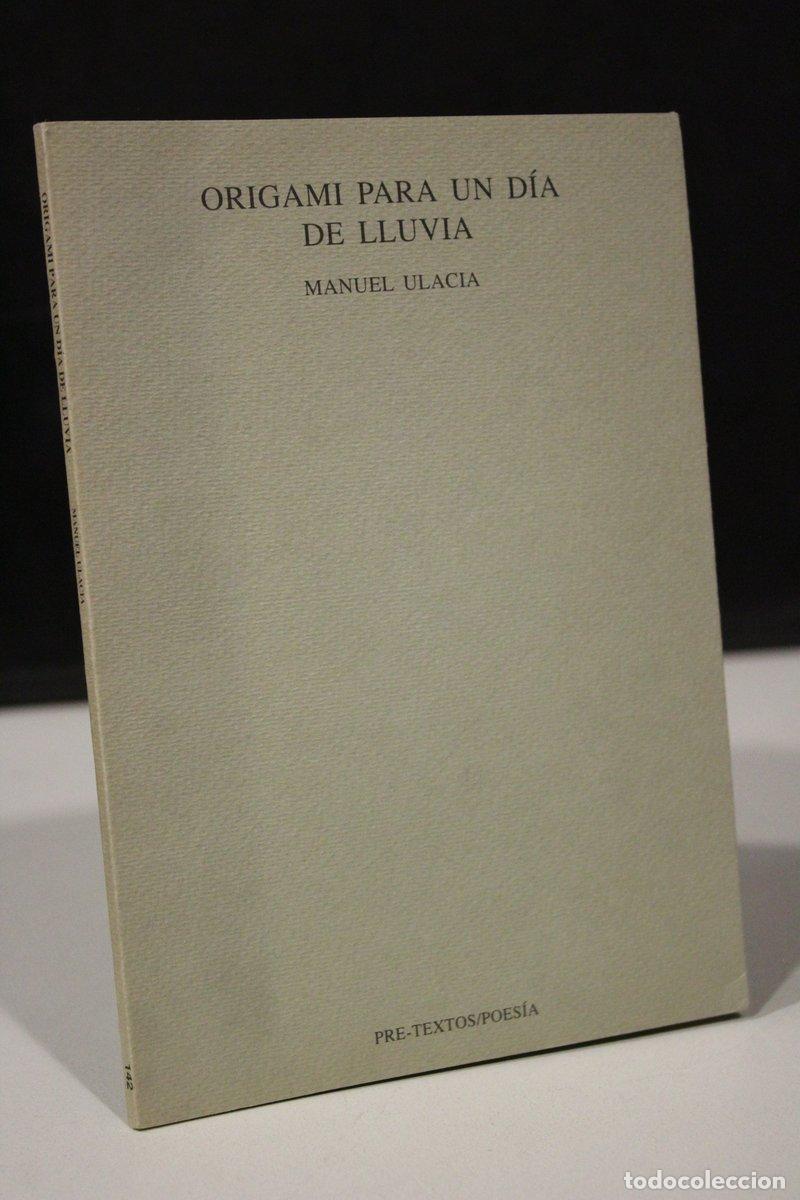 Gebrauchte B&uuml;cher: Origami para un d&iacute;a de lluvia - Ulacia, Manuel.