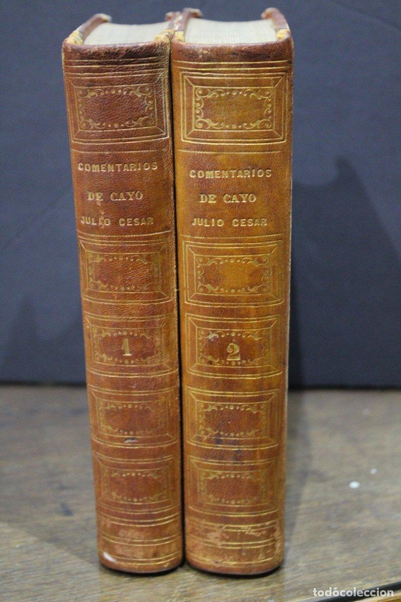 Gebrauchte B&uuml;cher: Los comentarios de Cayo Julio C&eacute;sar. Traducidos en castellano.- 1798.- Valvuena, Manuel de.- Biling&uuml;
