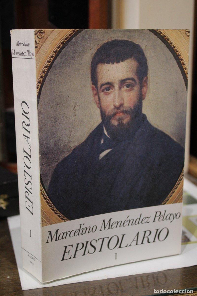 Livros em segunda m&atilde;o: Marcelino Men&eacute;ndez Pelayo. Epistolario. Tomo I: Junio 1868 - Marzo 1876.- Revuelta Sa&ntilde;udo, Manuel. (