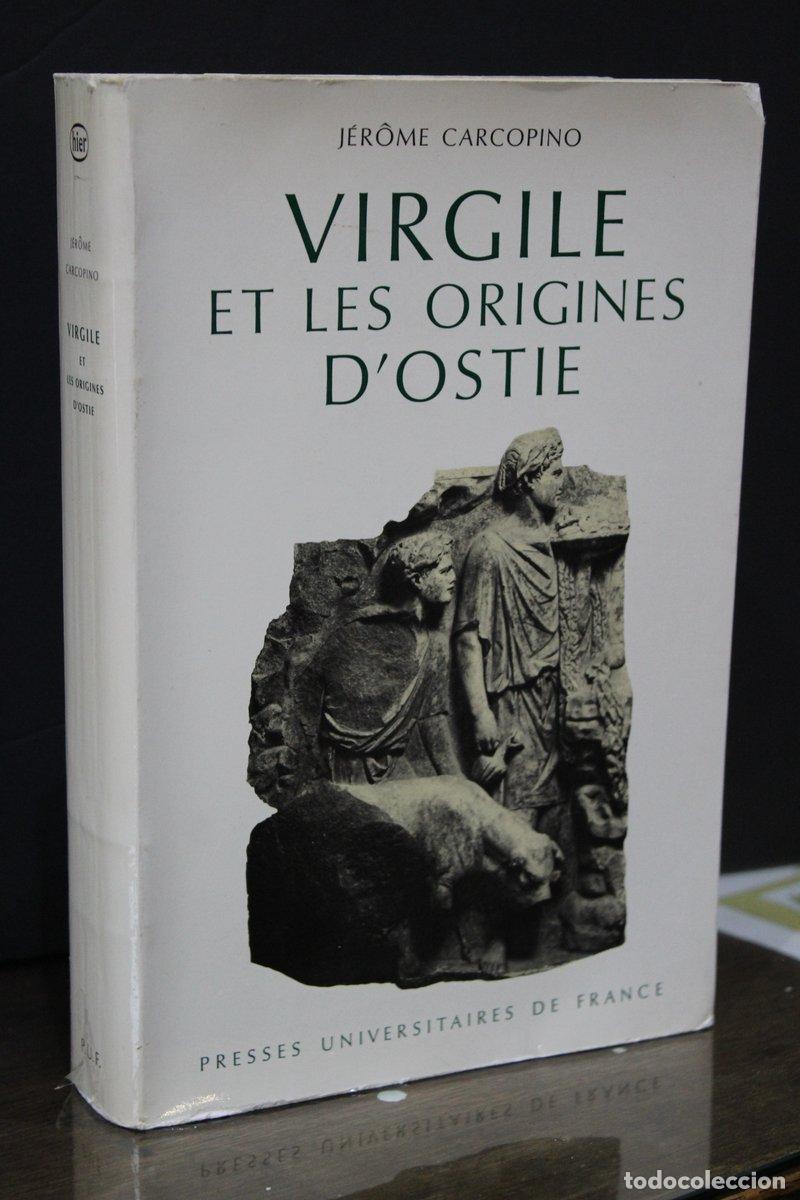 Livres d'occasion: Virgile et les origines d'ostie - Carcopino, J&eacute;r&ocirc;me.