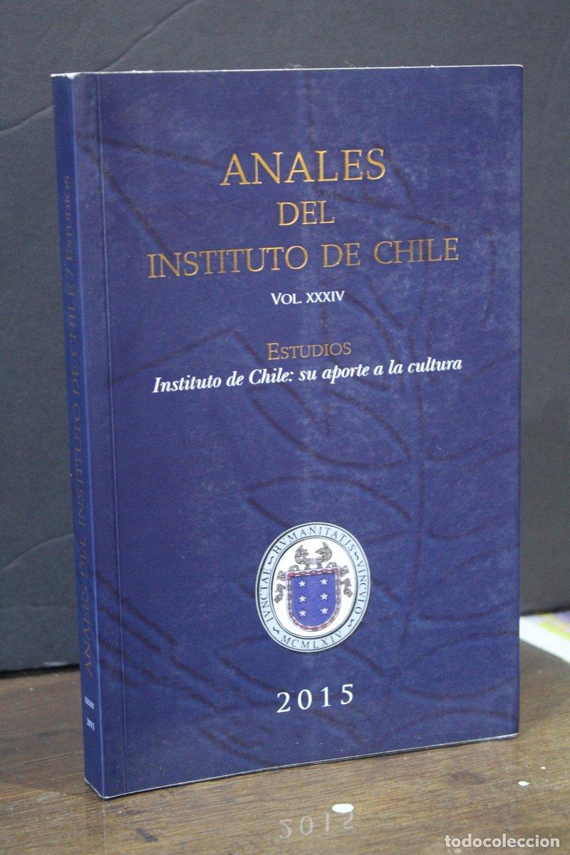 Libri di seconda mano: Anales del Instituto de Chile. Vol. XXXIV. Estudios. Instituto de Chile: su aporte a la cultura. - V