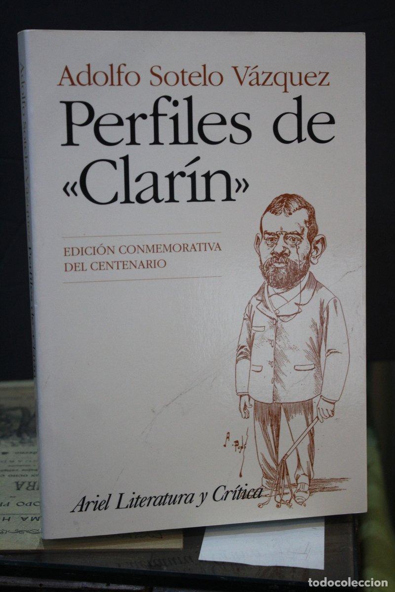 Libri di seconda mano: Perfiles de &rdquo;Clar&iacute;n&rdquo; - Sotelo V&aacute;zquez, Adolfo.