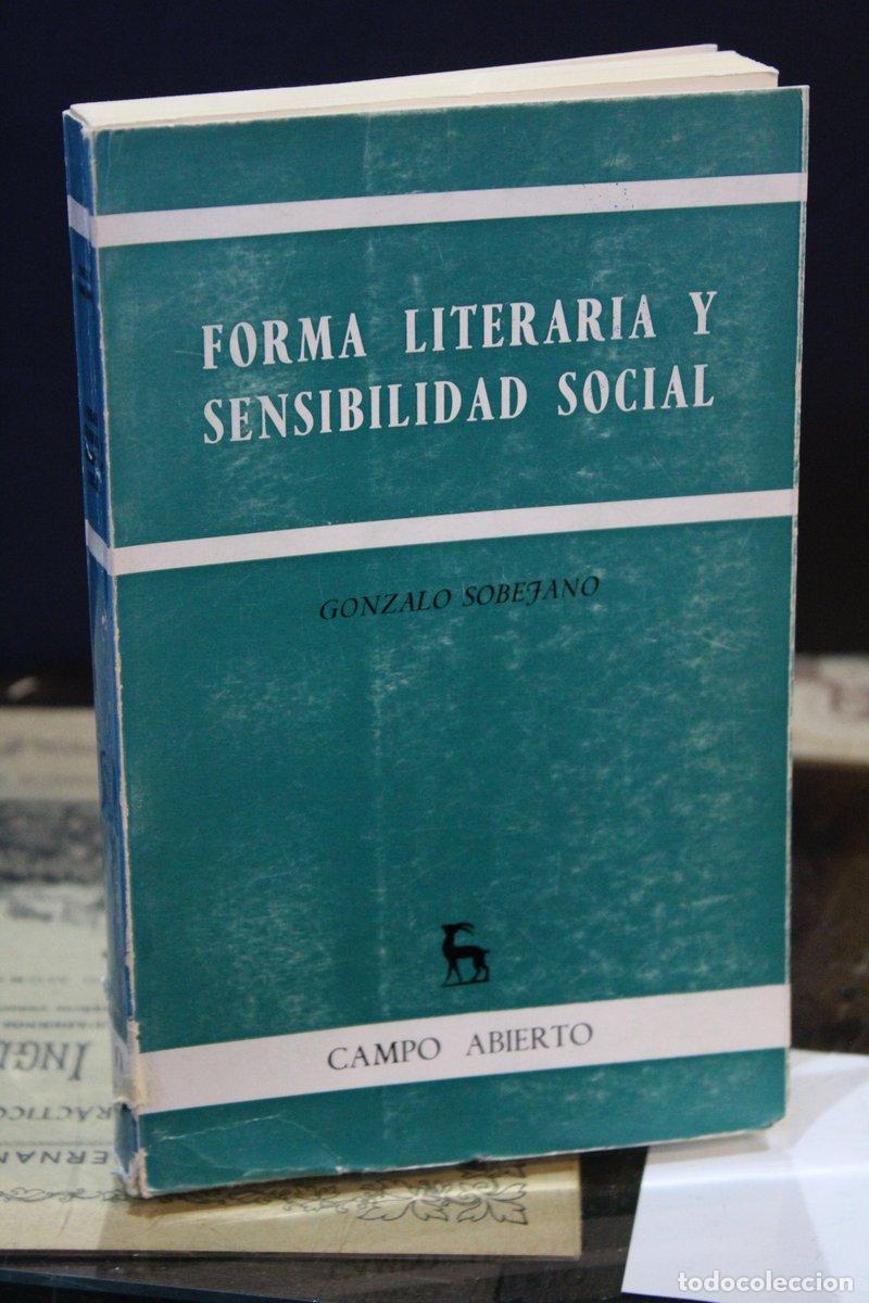 Livres d'occasion: Forma literaria y sensibilidad social (Mateo Alem&aacute;n, Gald&oacute;s, Clar&iacute;n, el 98 y Valle-Incl&aacute;n.) - Sobeja