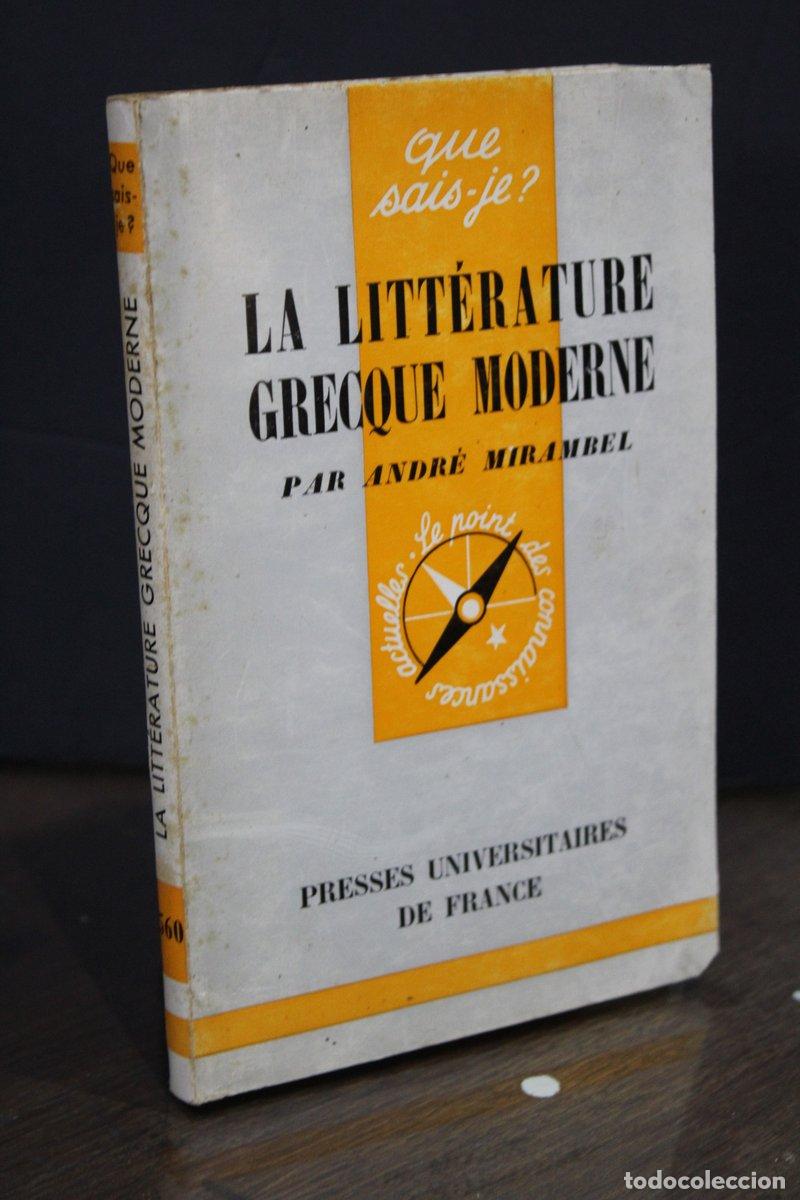 Second hand books: La litt&eacute;rature grecque moderne - Mirambel, Andr&eacute;.