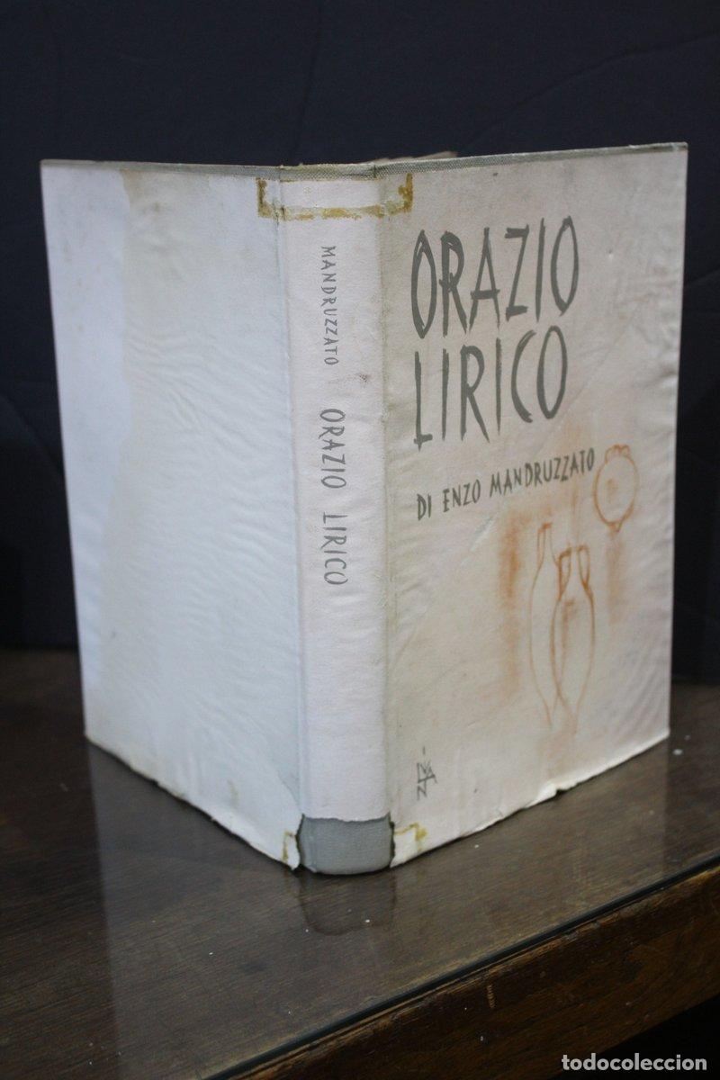 Second hand books: Orazio Lirico - Mandruzzato, Enzo.(interpretazione E Saggio)