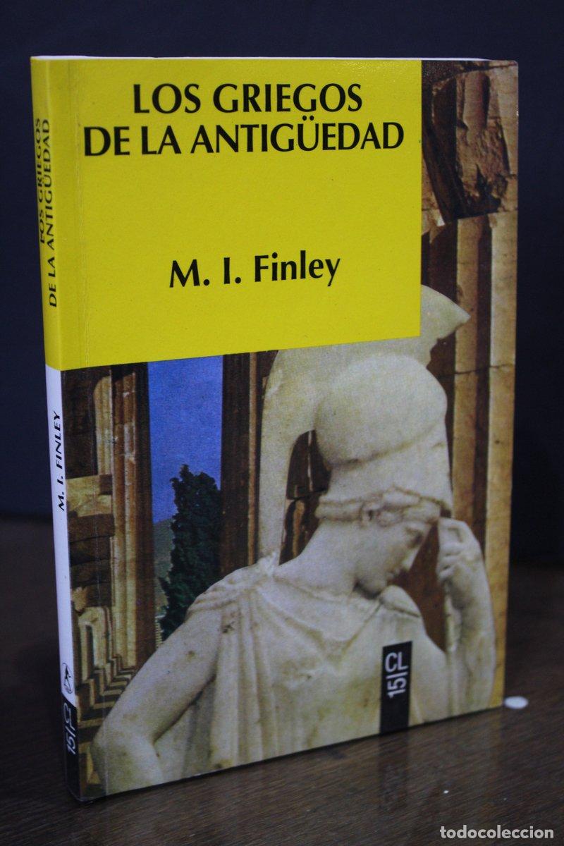 Gebrauchte B&uuml;cher: Los griegos de la antig&uuml;edad - Finley, M. I.