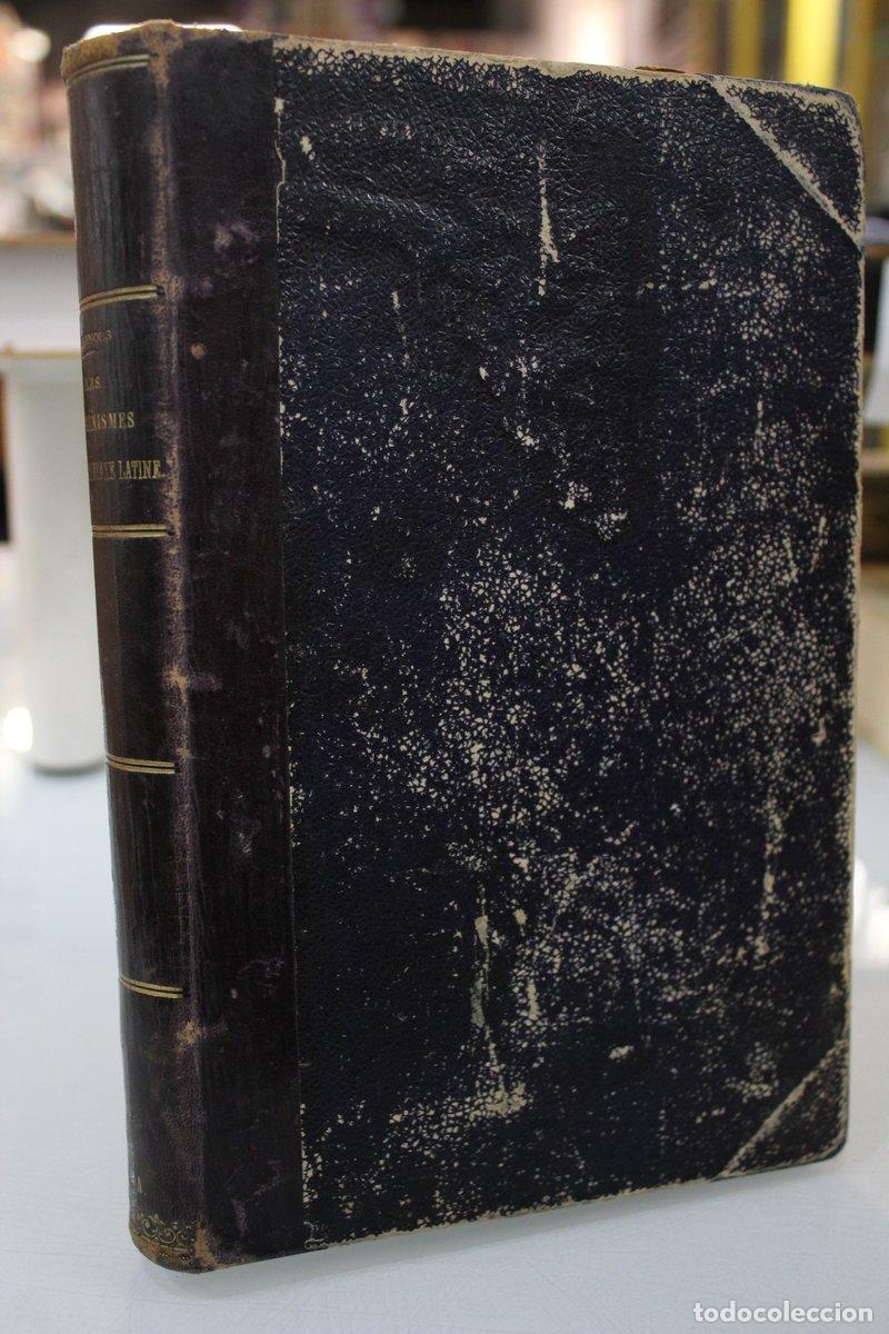 Livres d'occasion: &Eacute;tude sur les hell&eacute;nismes dans la syntaxe latine - Brenous, J.