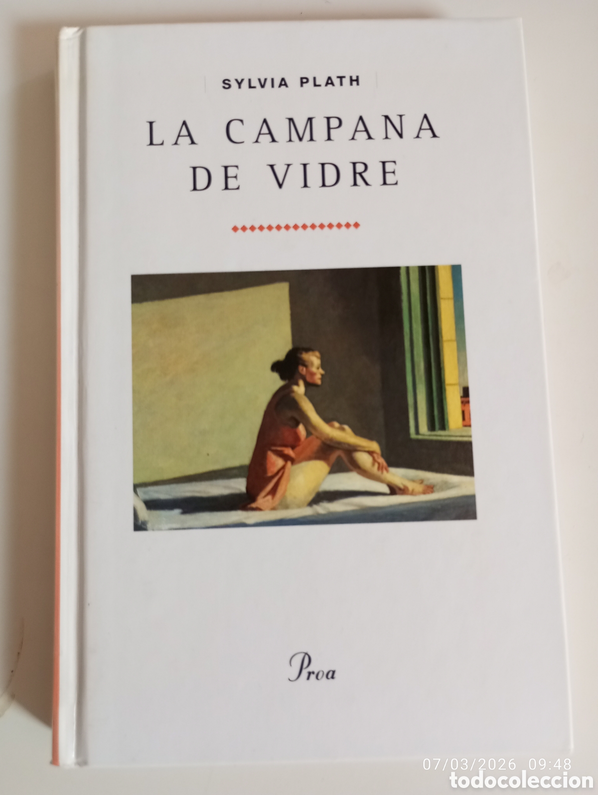 Livros em segunda m&atilde;o: Sylvia Plath . La campana de vidre . Proa .