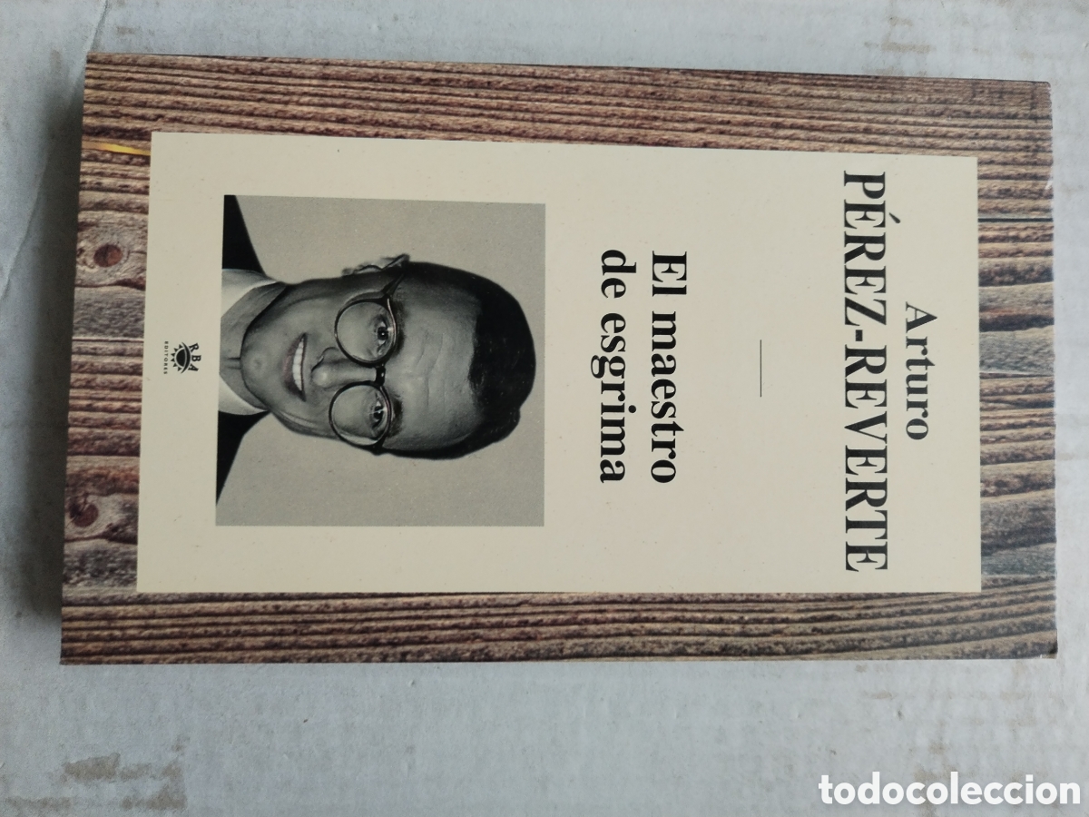 Libros de segunda mano: EL MAESTRO DE ESGRIMA/ARTURO P&Eacute;REZ REVERTE