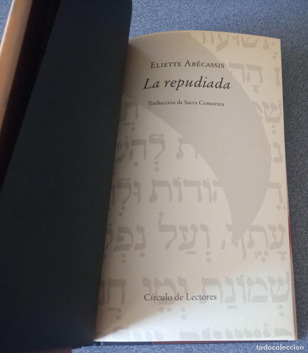 Libros de segunda mano: La Repudiada Eliette Ab&eacute;cassis - Foto 3