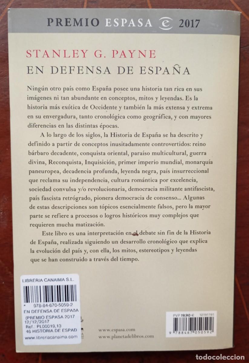 Libros de segunda mano: Stanley G. Payne EN DEFENSA DE ESPA&Ntilde;A - Foto 4
