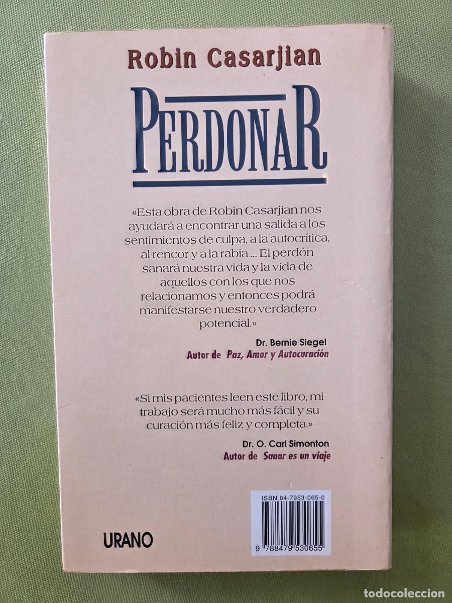 Libros de segunda mano: PERDONAR, UNA DECISI&Oacute;N VALIENTE. ROBIN CASARJIAN - Foto 2