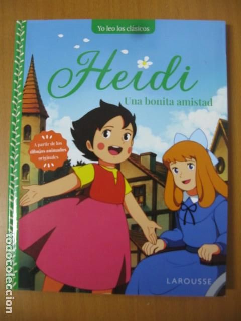 Gebrauchte B&uuml;cher: Heidi. UNA BONITA AMISTAD (LAROUSSE - Infantil / Juvenil - Castellano - A partir de 5/6 a&ntilde;os)