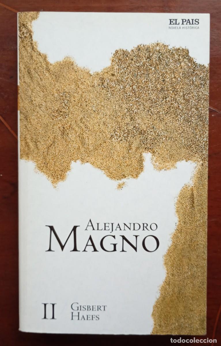 Libros de segunda mano: Gisbert Haefs ALEJANDRO MAGNO II - Foto 1
