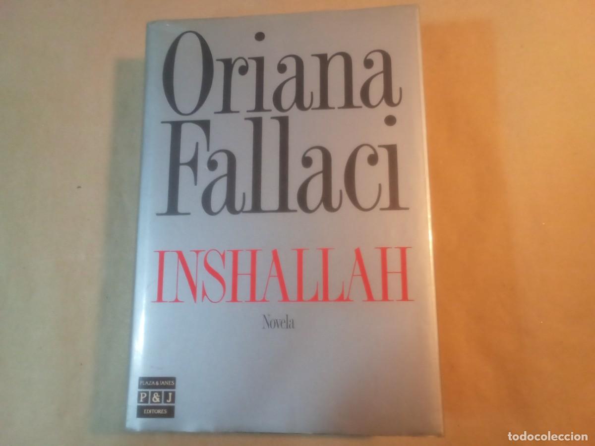Libros de segunda mano: INSHSALLAH DE ORIANA FALLACI - Foto 1