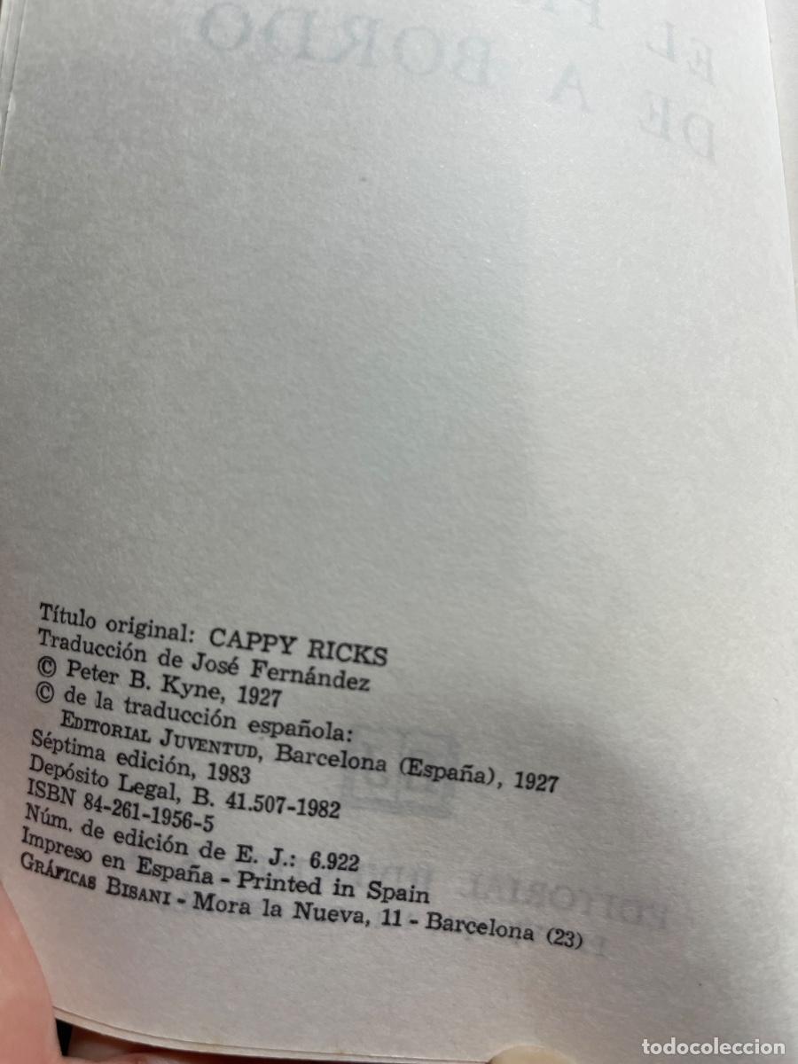 Libros de segunda mano: Libro El primero de a bordo | Peter B Kyne | 1982 - Foto 3