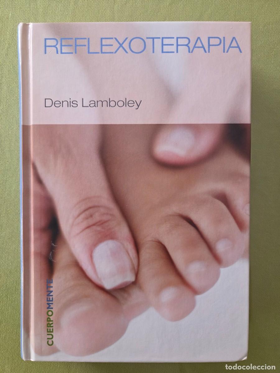 Libros de segunda mano: REFLEXOTERAPIA Denis Lamboley - Foto 1