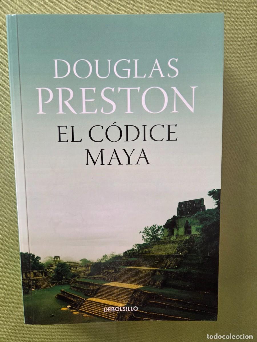 Libros de segunda mano: El c&oacute;dice maya - Douglas Preston. - Foto 1