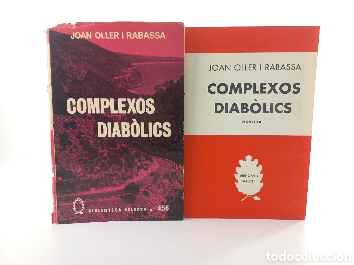 Libros de segunda mano: Complexos diab&oacute;lics. Joan Oller i Rabassa. Selecta, primera edici&oacute;n, 1972. Catal&aacute;n.
