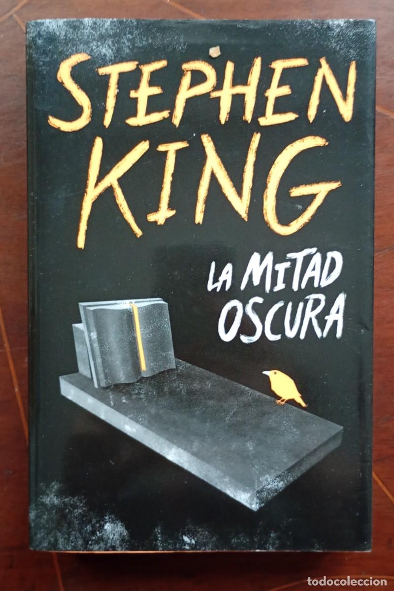 Libros de segunda mano: Stephen King LA MITAD OSCURA - Foto 1