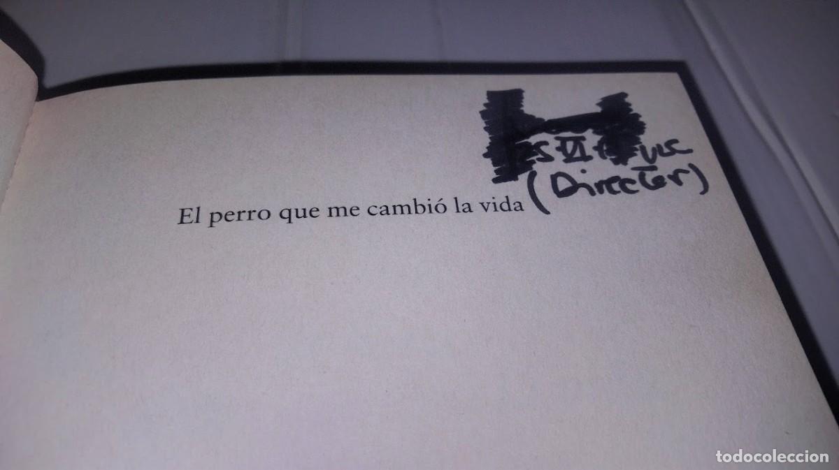 Libros de segunda mano: John Dolan - El perro que me cambi&oacute; la vida - C&iacute;rculo de Lectores 2015 - Foto 11