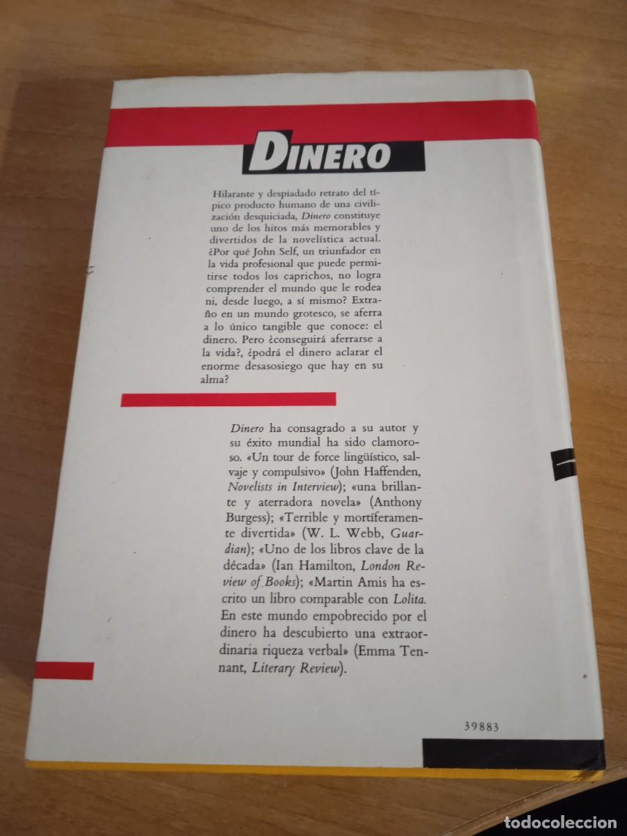 Libros de segunda mano: Libro Dinero | Mart&iacute;n Amis | 1981 - Foto 2