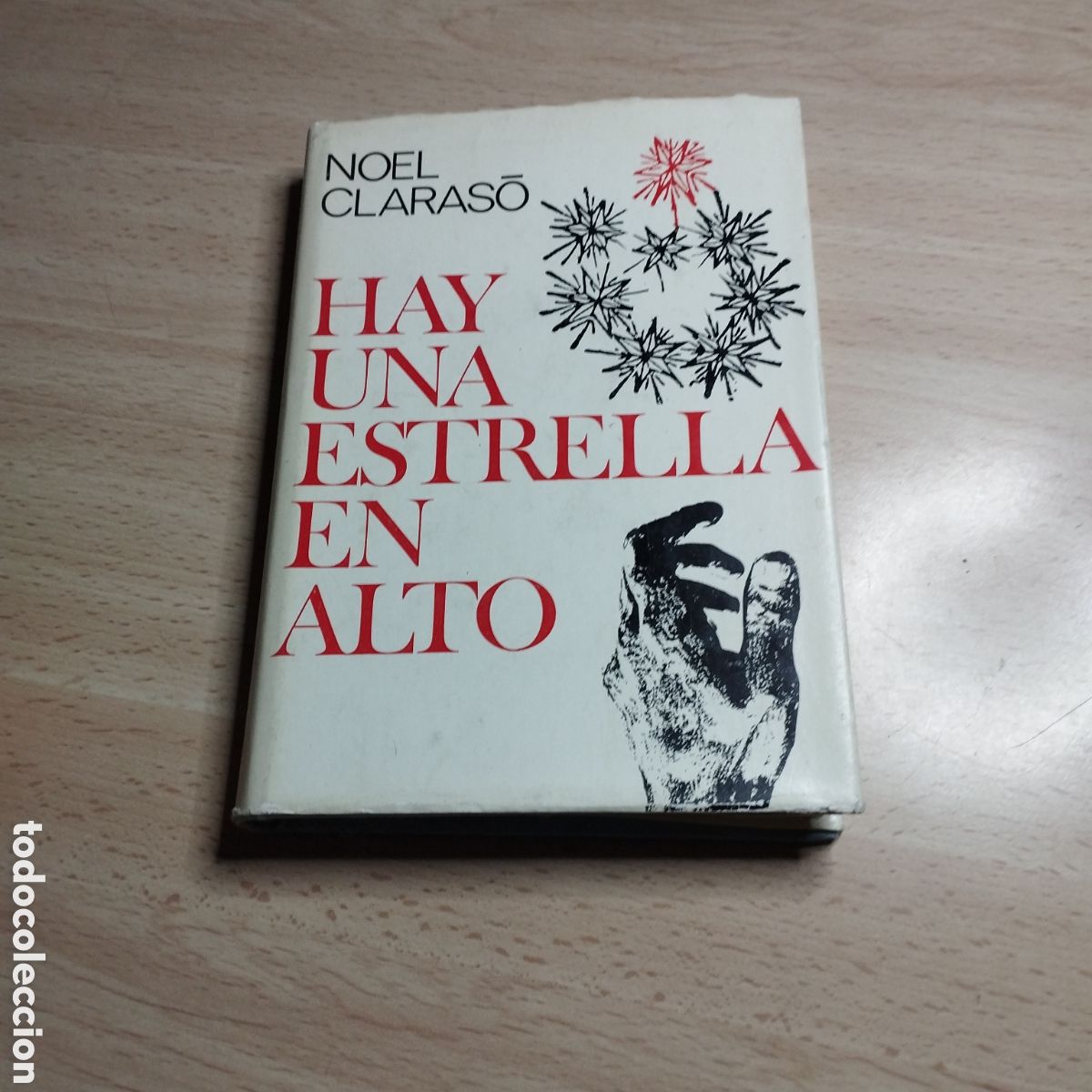 Libros de segunda mano: Hay una estrella en lo alto. Noel Claras&oacute;. 1969. Linosa. Colecci&oacute;n Rayo de luz.