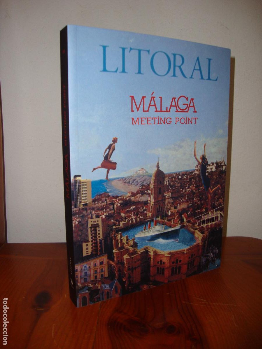 Libros de segunda mano: REVISTA LITORAL, NUMERO 252. MALAGA MEETING POINT - JOSE ANTONIO MESA TORE, LORENZO SAVAL (ED.)