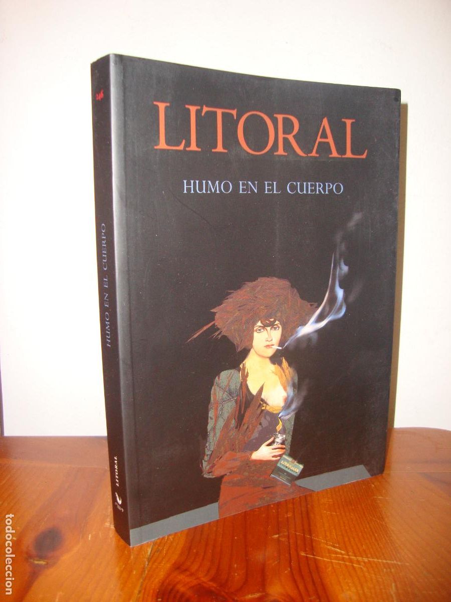 Libros de segunda mano: REVISTA LITORAL, NUMERO 246. HUMO EN EL CUERPO
