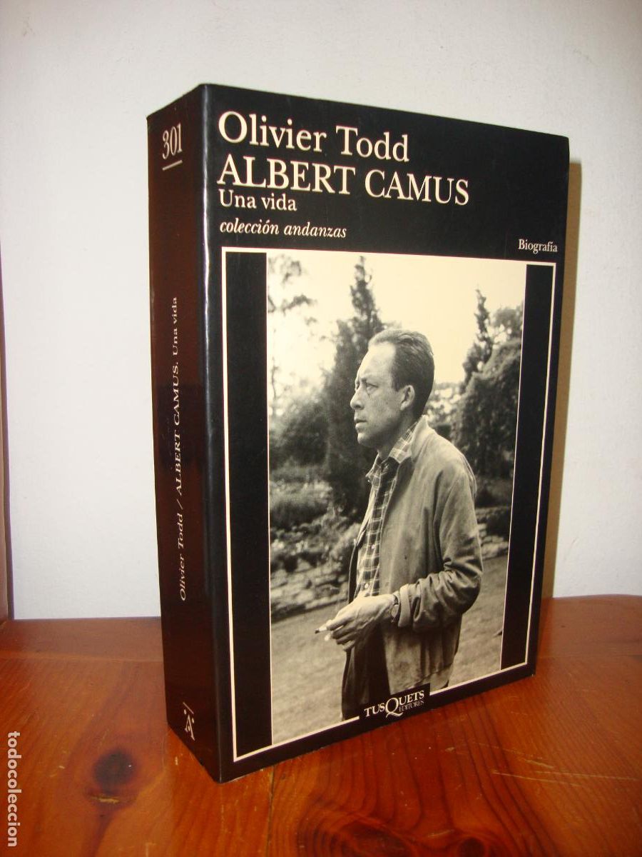 Second hand books: ALBERT CAMUS. UNA VIDA (TUSQUETS EDITORES) - OLIVIER TODD