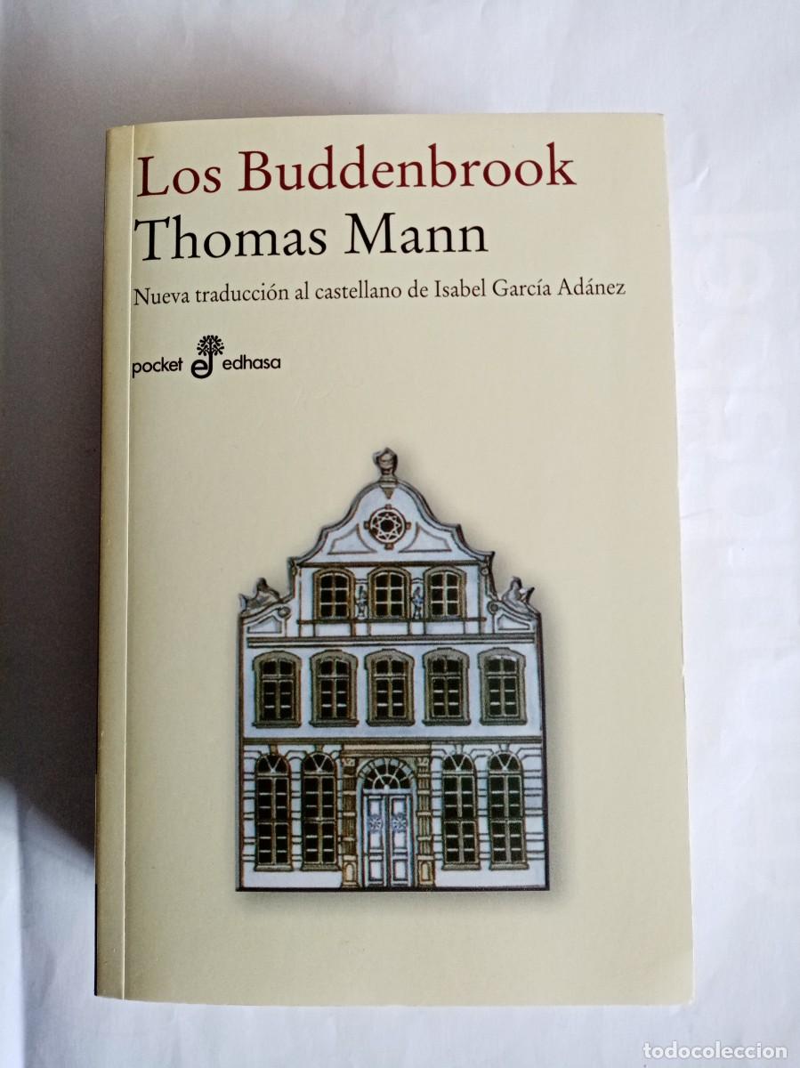 Libros de segunda mano: LOS BUDDENBROOK . Thomas Mann ( EDHASA ) - Foto 1