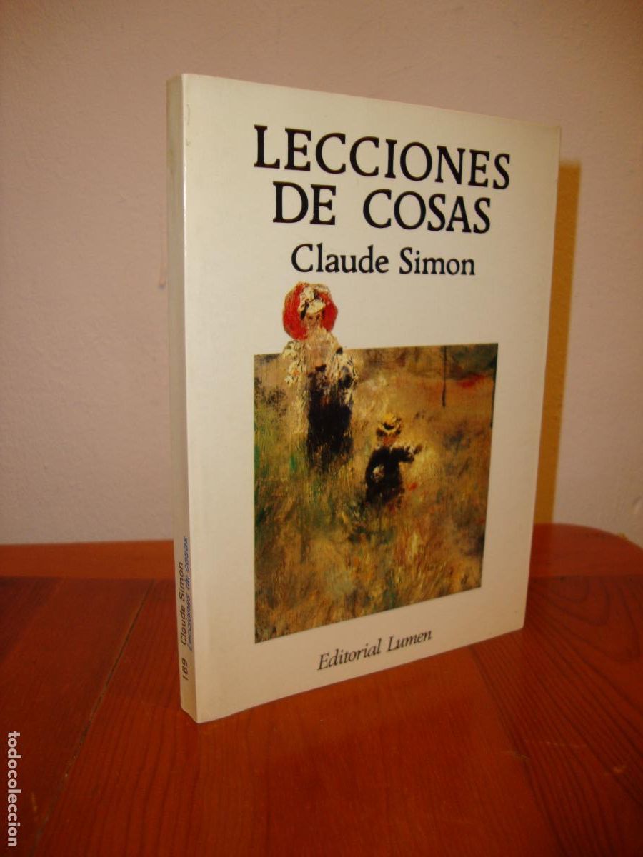 Libros de segunda mano: LECCIONES DE COSAS (LUMEN) - CLAUDE SIMON
