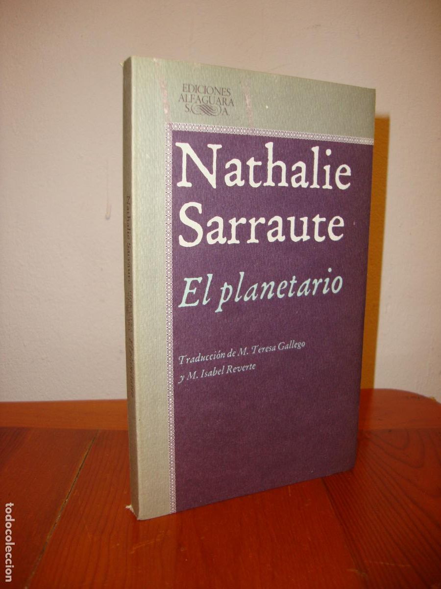 Libros de segunda mano: EL PLANETARIO (EDICIONES ALFAGUARA) - NATHALIE SARRAUTE