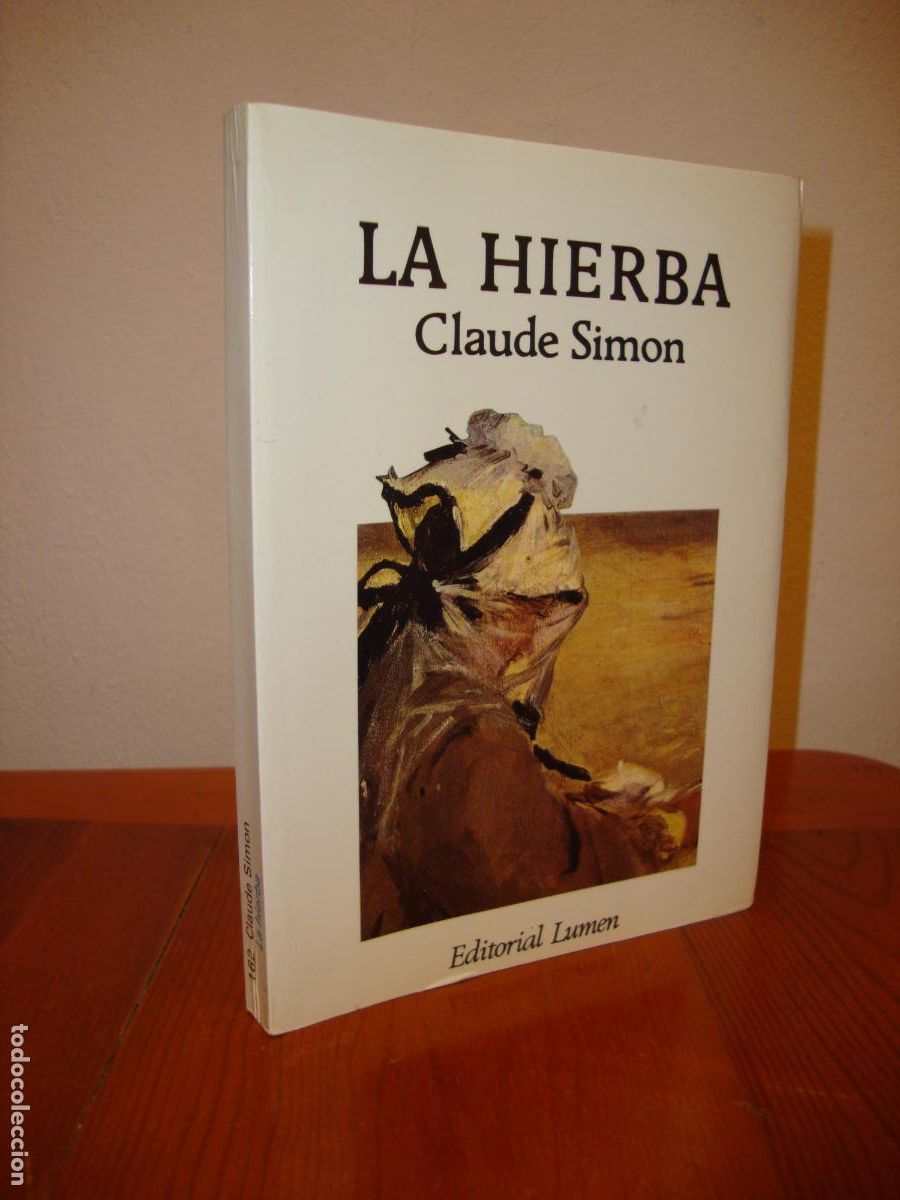 Libros de segunda mano: LA HIERBA (LUMEN) - CLAUDE SIMON