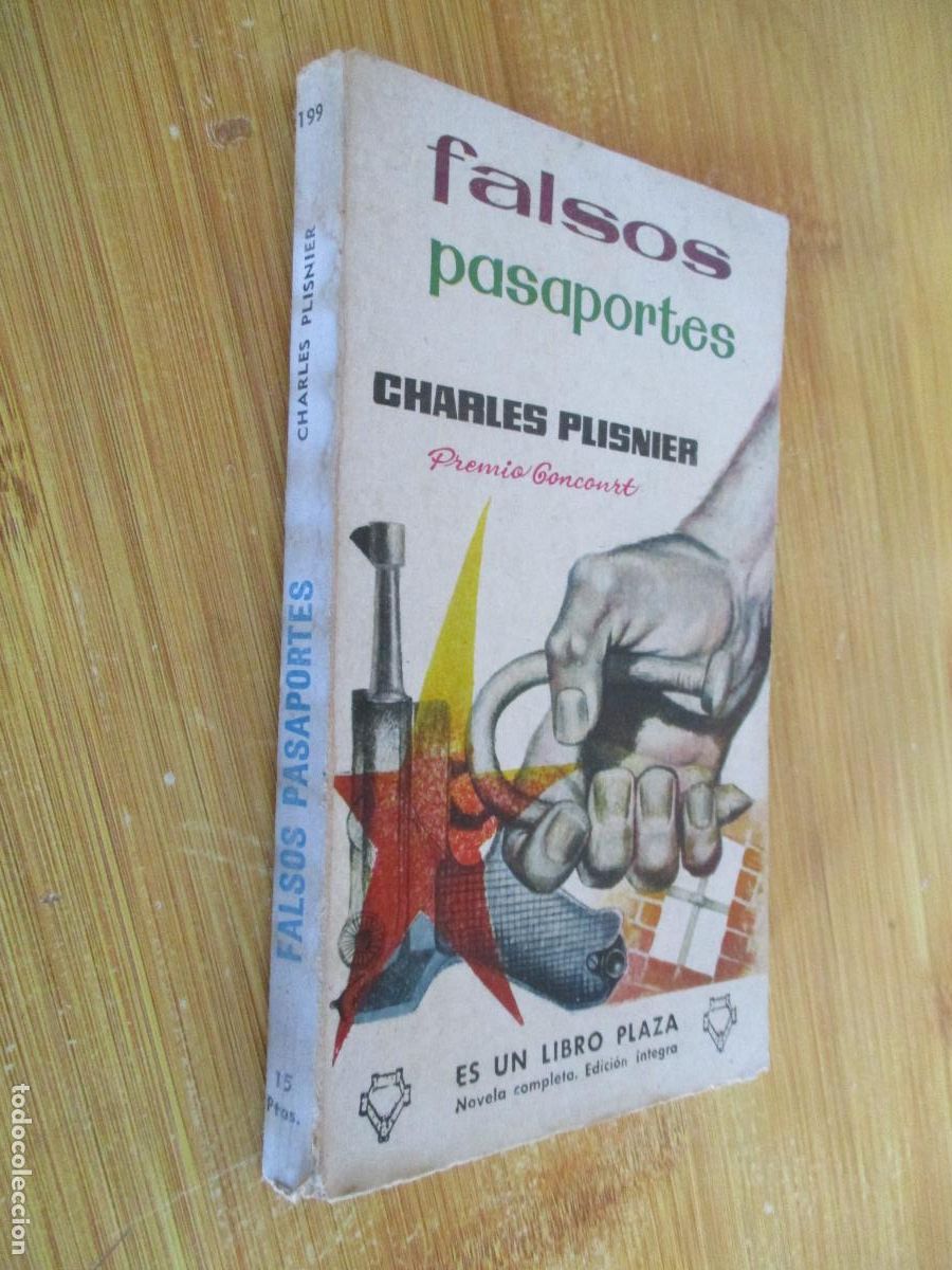 Libros de segunda mano: CHARLES PLISNIER- FALSOS PASAPORTES-ES UN LIBRO PLAZA, N&ordm;. 199-1959