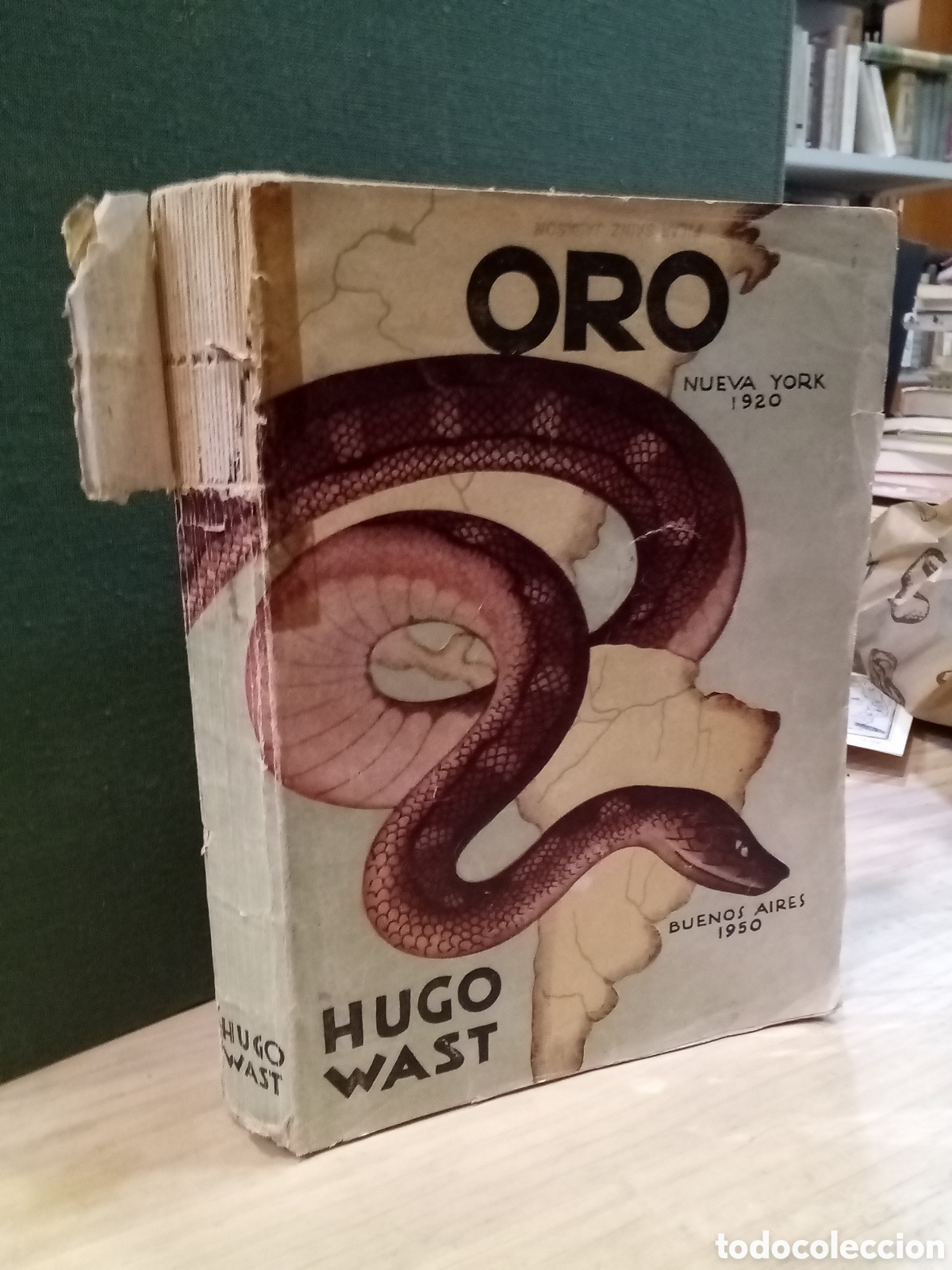 Gebrauchte B&uuml;cher: Hugo Wast - ORO. Nueva York 1920. Buenos Aires 1950
